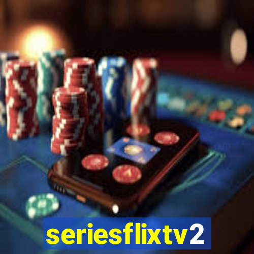 seriesflixtv2