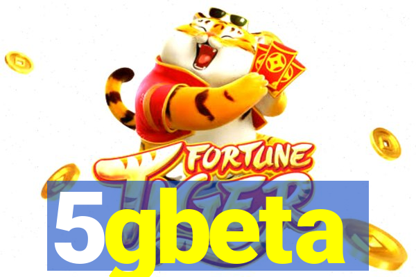 5gbeta