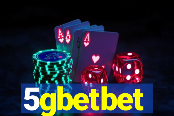 5gbetbet