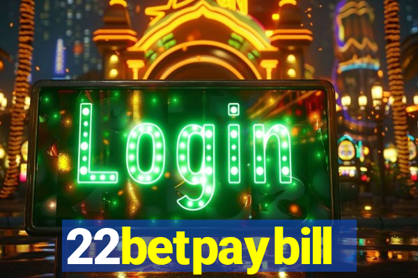 22betpaybill