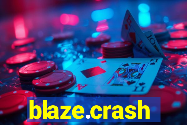 blaze.crash