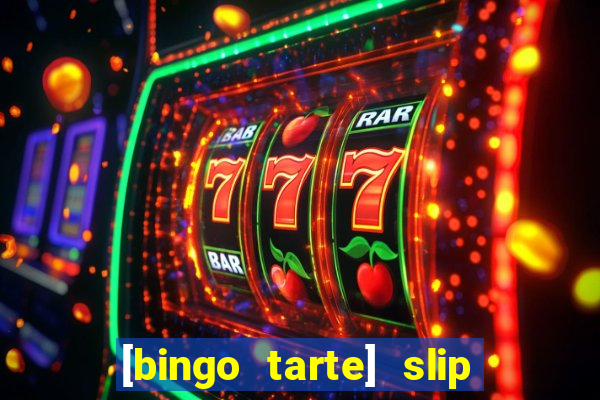 [bingo tarte] slip & stop 1988 part 1