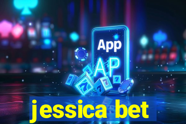 jessica bet