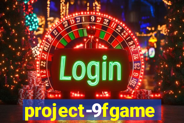 project-9fgame