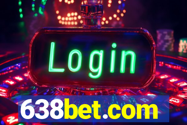 638bet.com