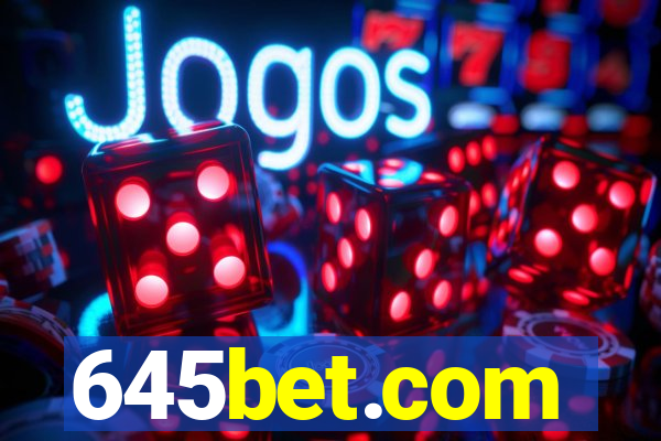 645bet.com