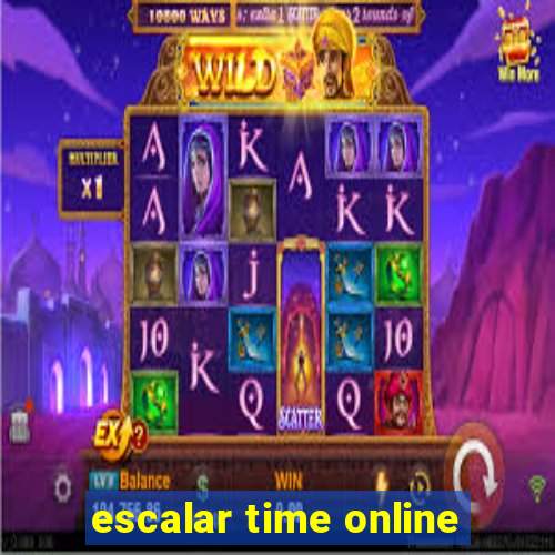 escalar time online