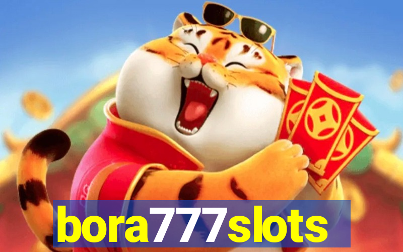 bora777slots