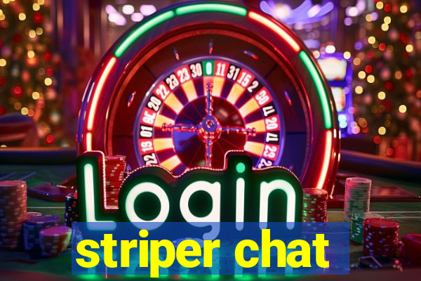 striper chat