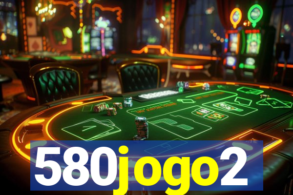 580jogo2