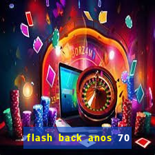 flash back anos 70 80 90 internacional download