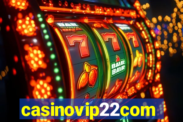 casinovip22com