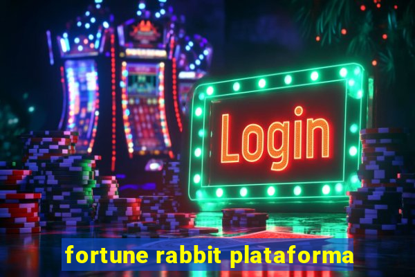 fortune rabbit plataforma