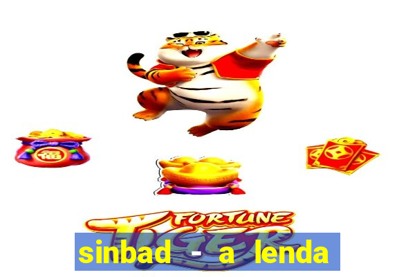 sinbad - a lenda dos sete mares online dublado