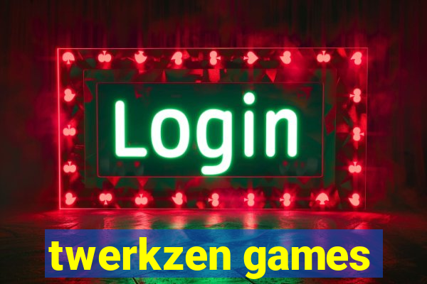 twerkzen games