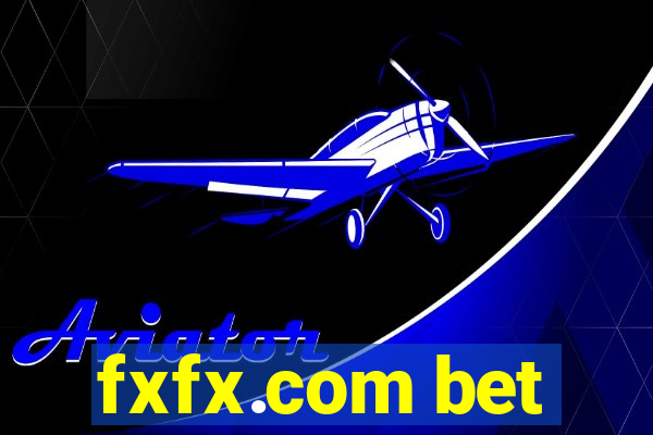 fxfx.com bet