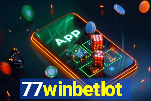 77winbetlot