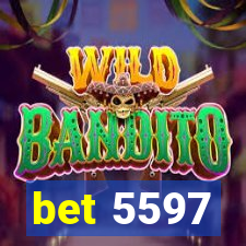 bet 5597