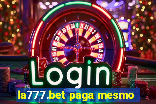 la777.bet paga mesmo