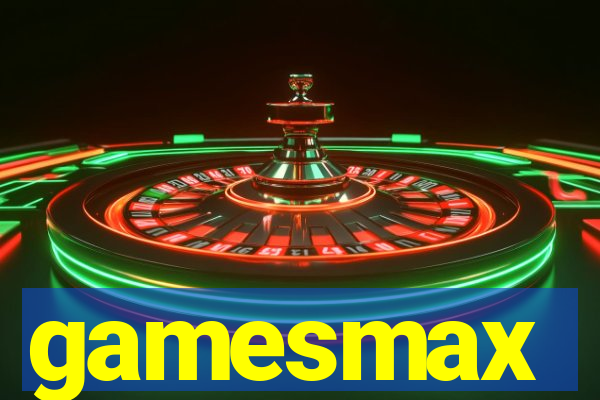 gamesmax