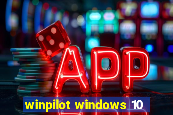 winpilot windows 10