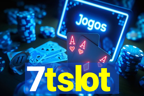 7tslot