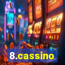 8.cassino