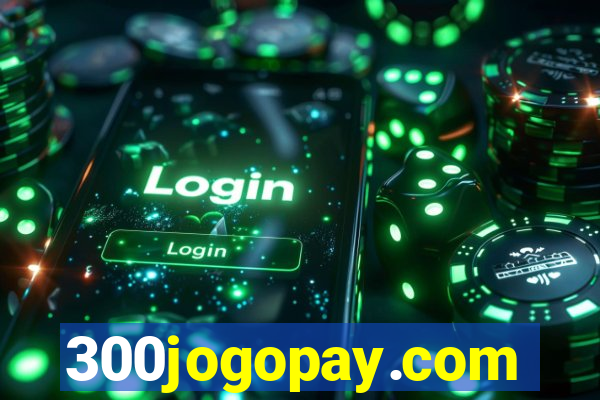 300jogopay.com