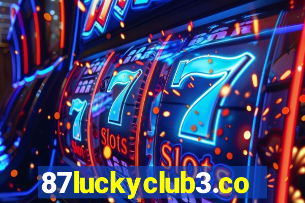 87luckyclub3.com