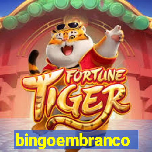 bingoembranco