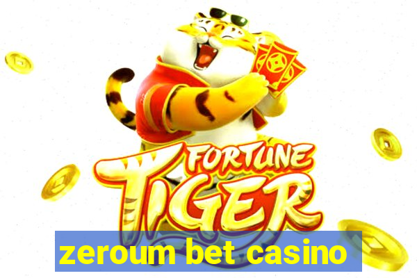 zeroum bet casino