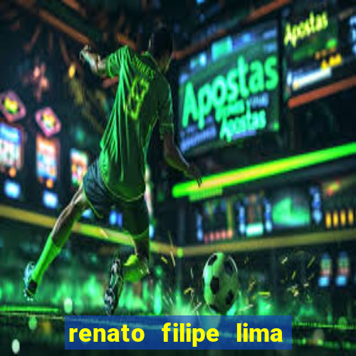 renato filipe lima dos santos