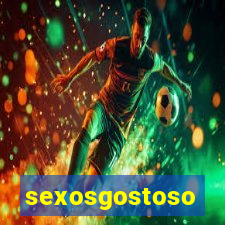 sexosgostoso