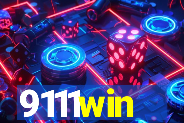 9111win