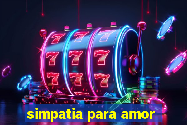 simpatia para amor