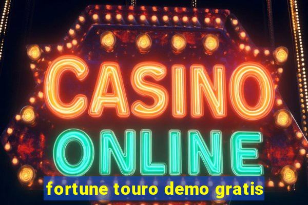 fortune touro demo gratis