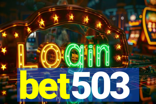 bet503