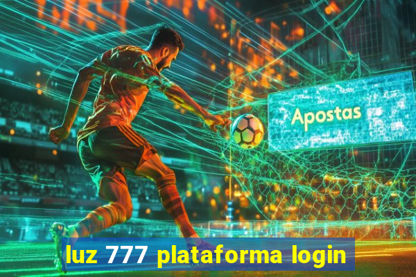 luz 777 plataforma login