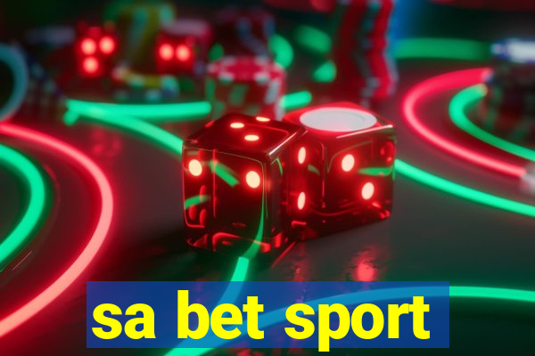 sa bet sport