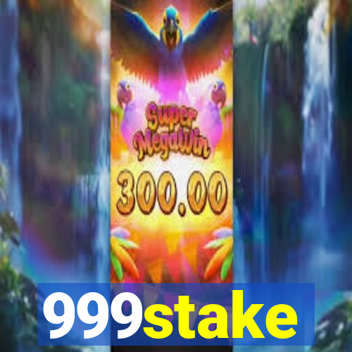 999stake