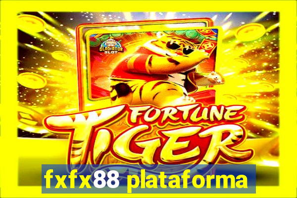 fxfx88 plataforma