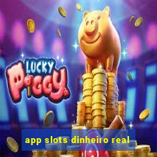 app slots dinheiro real