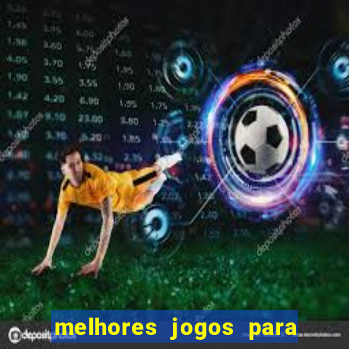 melhores jogos para ganhar dinheiro na internet