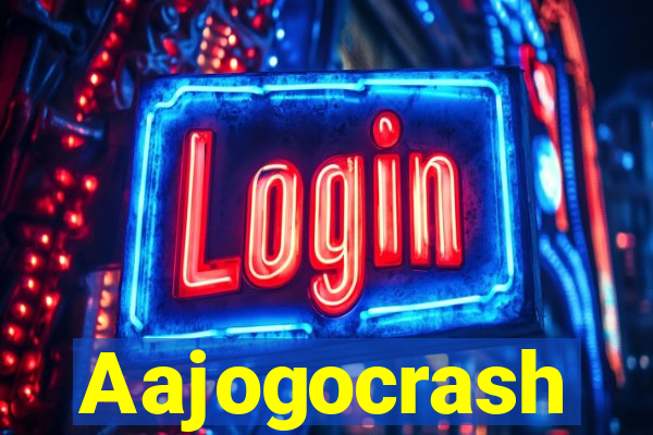 Aajogocrash