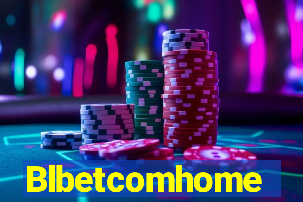 Blbetcomhome