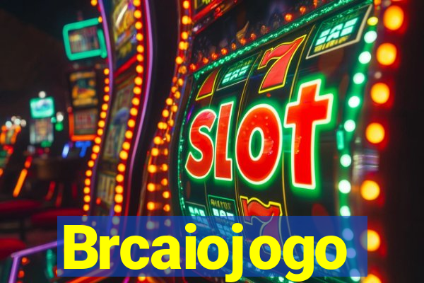 Brcaiojogo