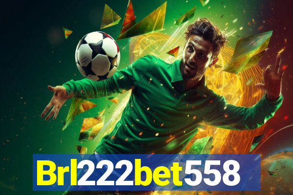 Brl222bet558