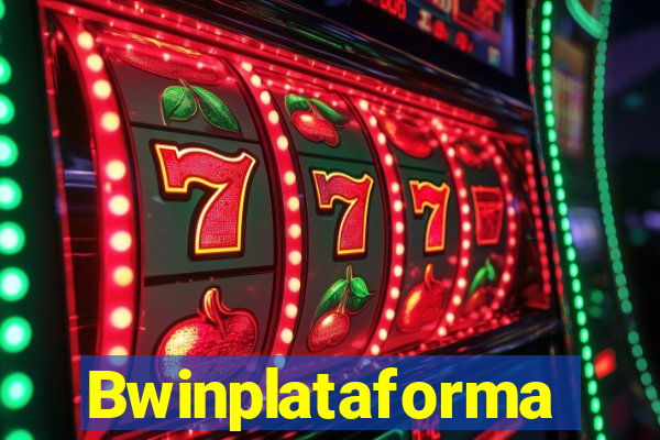 Bwinplataforma