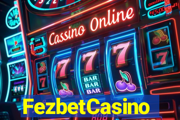 FezbetCasino