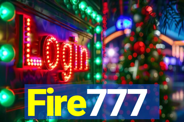 Fire777